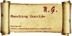Masching Gusztáv névjegykártya